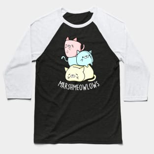 Marshmeowlow Cute Pile Of Cat Marshmallow Pun Baseball T-Shirt